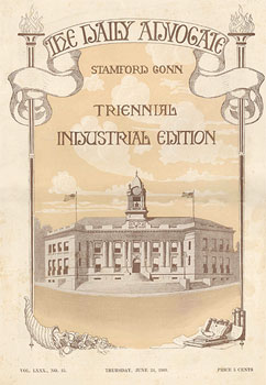 cover page of The Daily Advocate of Stamford, Triennial Industrial Edition, Thursday, June 24, 1909