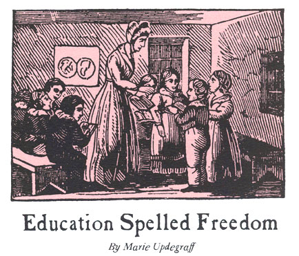 Title to 'Education Spelled Freedom'